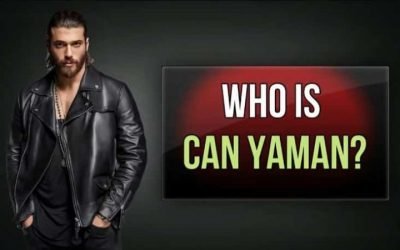 Turkish actor Can Yaman – 30 Facts Every Fan Should Know