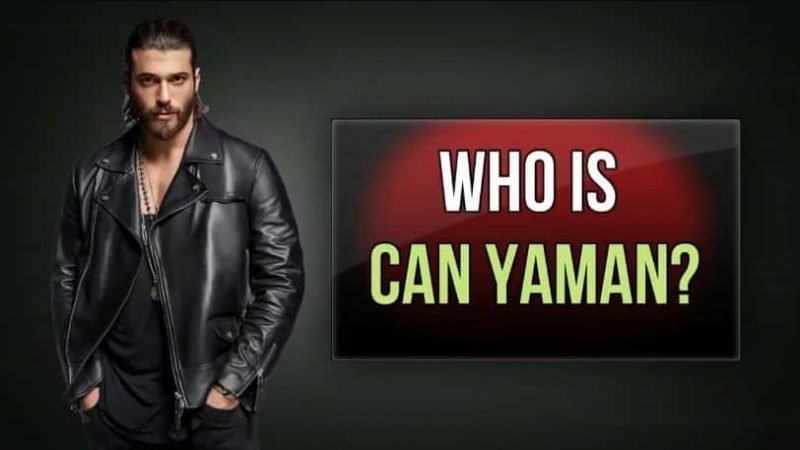 can yaman with long hair and beard wearing a black leather jacket with black jeans and black shirt, holding his hand in pockets, with a big font writing who is can yaman 30 facts