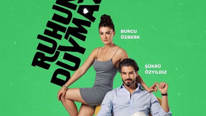 Ruhun Duymaz new turkish romantic spy dizi series starring actors on a green background Şükrü Özyıldız Burcu Özberk on fox tv